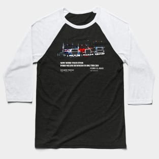 FORD BIG TRUCKS - advert Baseball T-Shirt